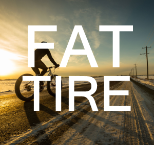 FAT TIRE BIKES