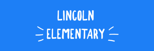 LINCOLN ELEMENTARY