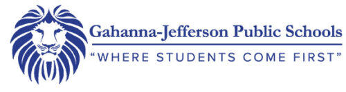 GAHANNA JEFFERSON PUBLIC SCHOOLS: WHERE STUDENTS COME FIRST 