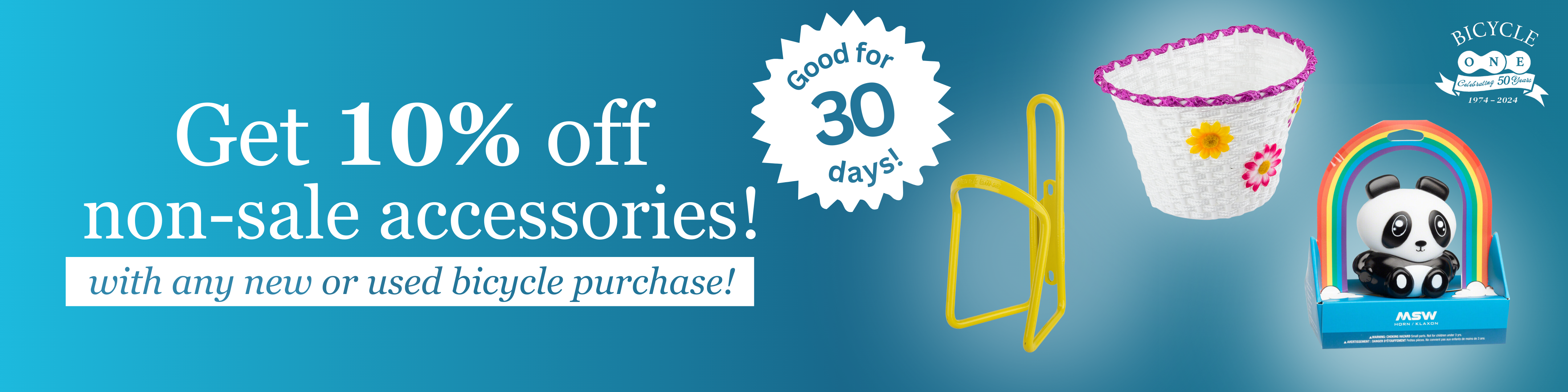 Get 10% off non-sale accessories! with any new or used bicycle purchase! Good for 30 days!