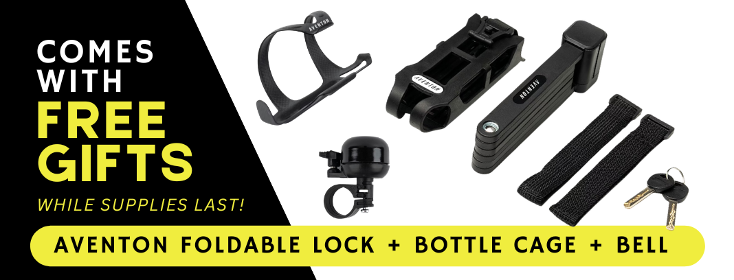 Comes with free accessories while supplies last! Aventon foldable lock, bottle cage and bell!